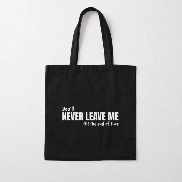 توت بگ عاشقانه نوشته You’ll Never Leave Me کد 3300