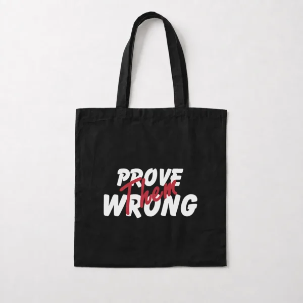 توت بگ انگیزشی نوشته Prove Them Wrong کد 3529