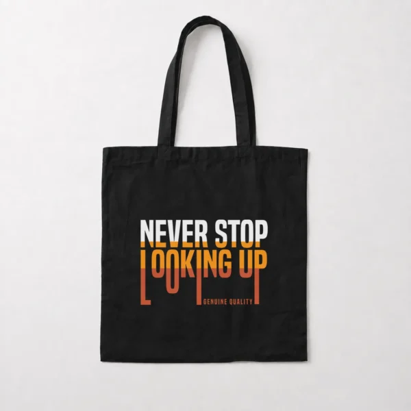 توت بگ انگیزشی نوشته Never Stop Looking Up کد 3866