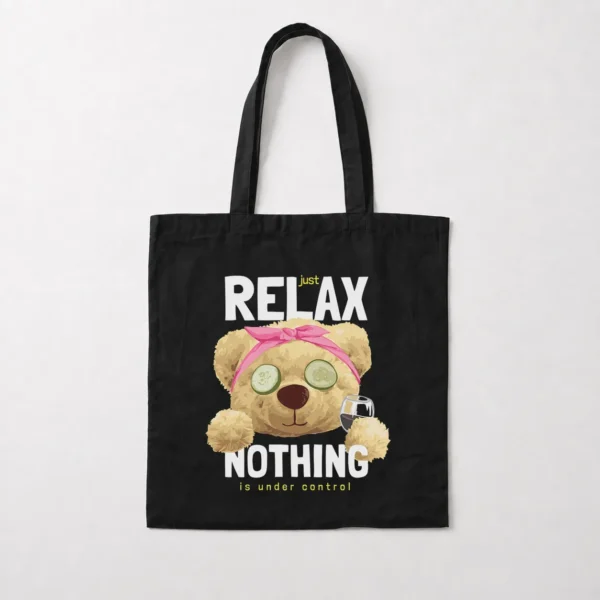 توت بگ خرس ریلکس طرح Nothing Is Under Control کد 3932
