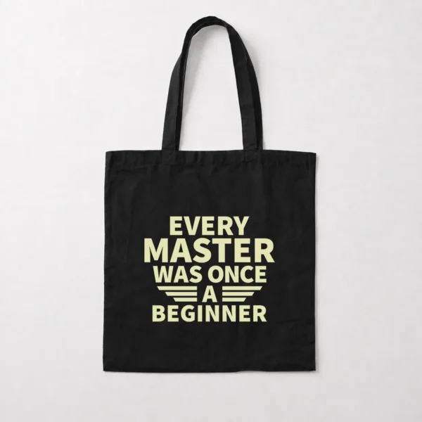 توت بگ انگیزشی طرح Every Master Was Once A Beginner کد 6187