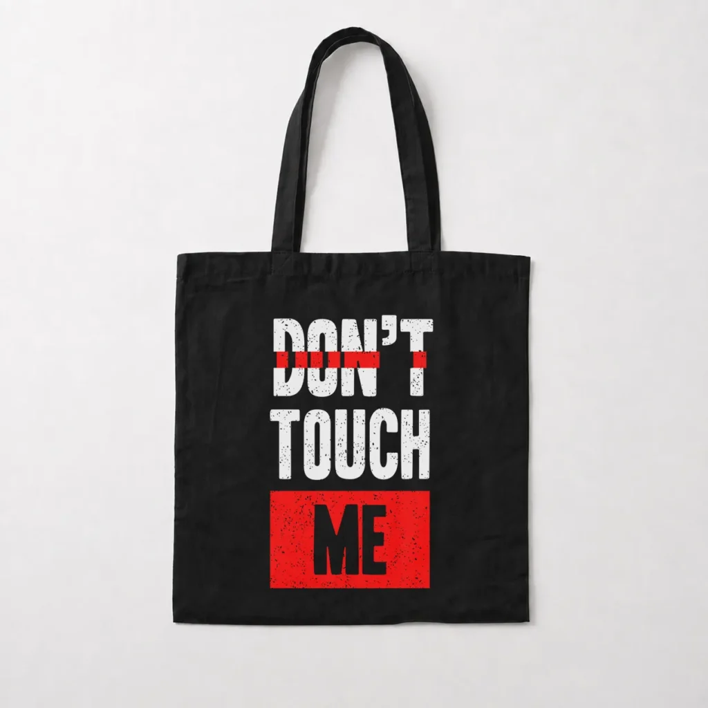 توت بگ نوشته Don’t Touch Me کد 6425