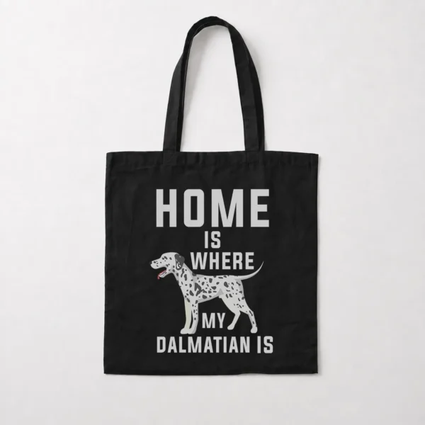 توت بگ سگ دالمیشن نوشته Home Is Where My Dalmatian Is کد 6454