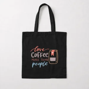 توت بگ نوشته Love Coffee More Than People کد 6473