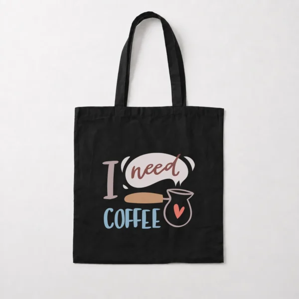 توت بگ قهوه طرح I Need Coffee کد 6478