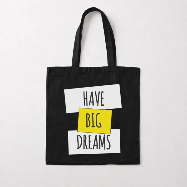 توت بگ نوشته Have Big Dreams کد 6498