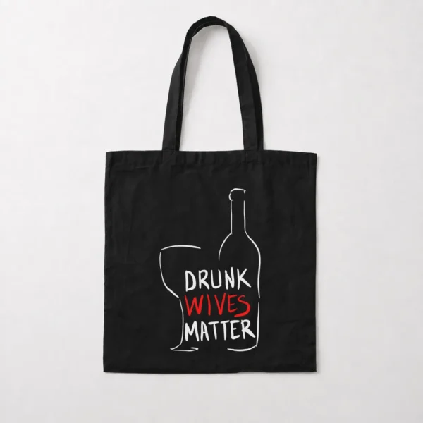 توت بگ نوشته Drunk Wives Matter کد 6651