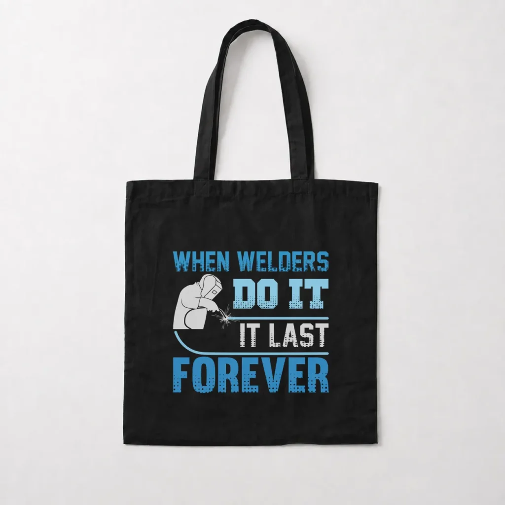 توت بگ جوشکاری طرح Do It Last Forever کد 6909