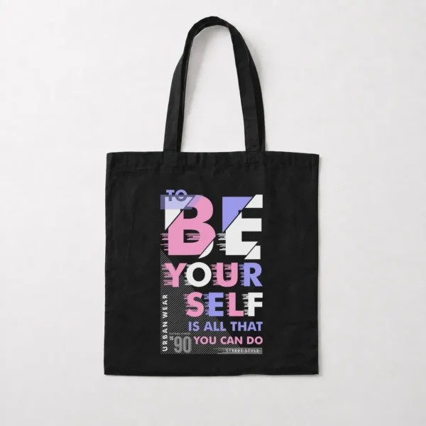 توت بگ طرح Be Yourself Is All That You Can Do کد 7183