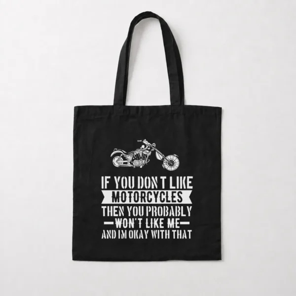 توت بگ موتورسواری طرح If You Don’t Like Motorcycles کد 7593