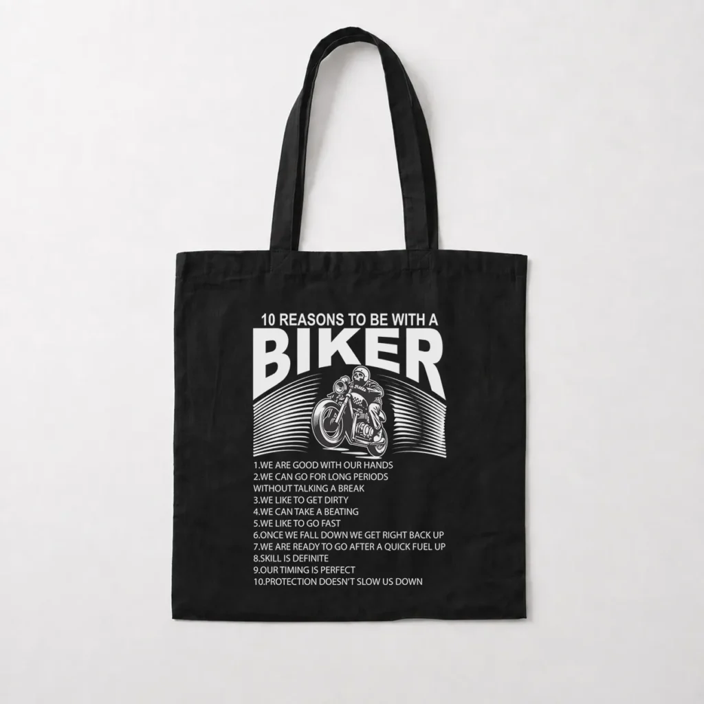 توت بگ موتورسواری طرح 10 Reasons To Be With A Biker کد 7607