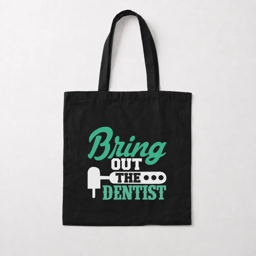 توت بگ دندانپزشکی طرح Bring Out The Dentist کد 7613