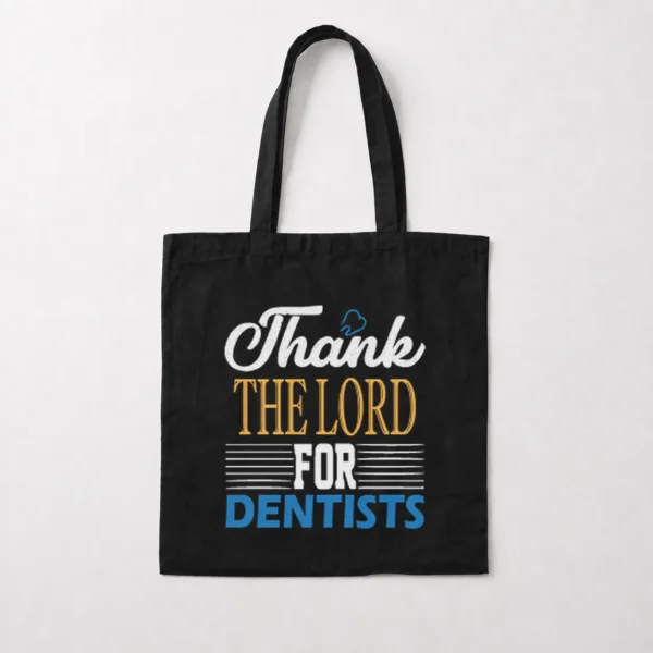 توت بگ دندانپزشکی طرح Thank The Lord For Dentists کد 7617
