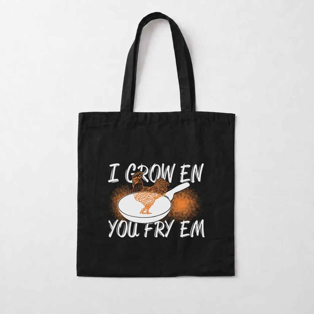 توت بگ مرغ طرح I Crow Em You Fry Em کد 7649