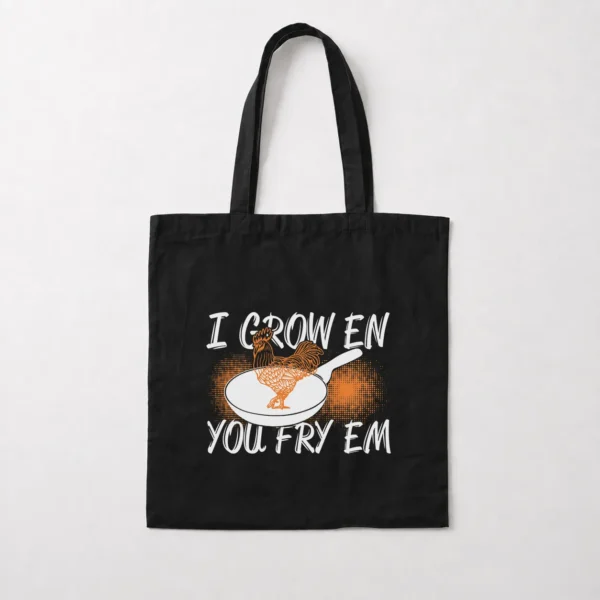 توت بگ مرغ طرح I Crow Em You Fry Em کد 7649