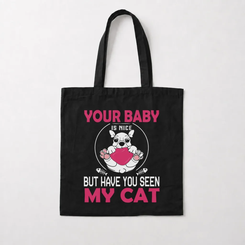 توت بگ گربه طرح Your Baby Is Nice کد 7663
