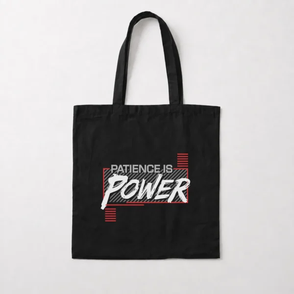 توت بگ انگیزشی طرح نوشته Patience is Power کد 8013