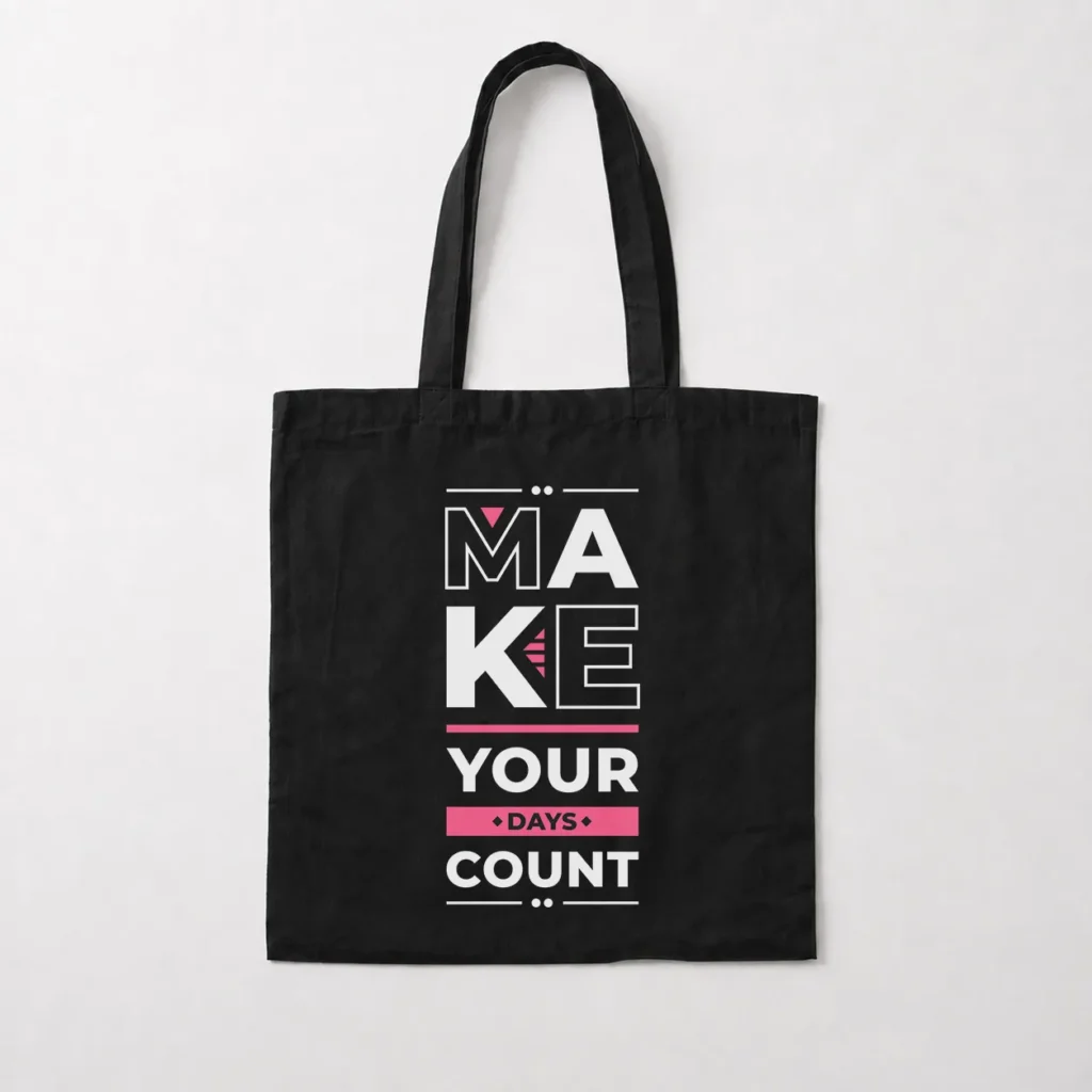 توت بگ انگیزشی طرح Make Your Days Count کد 8023