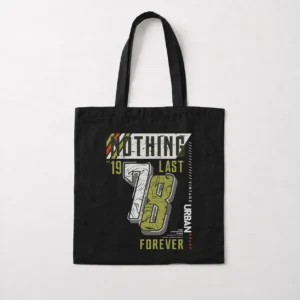 توت بگ نوشته Nothing Lasts Forever کد 8071