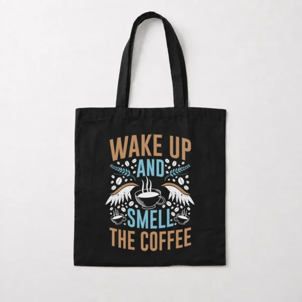 توت بگ قهوه طرح Wake Up And Smell The Coffee کد 8535