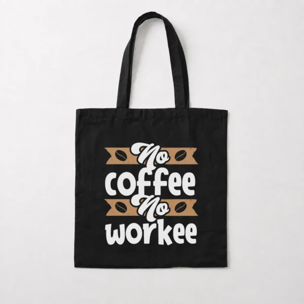 توت بگ قهوه طرح No Coffee No Workee کد 8540
