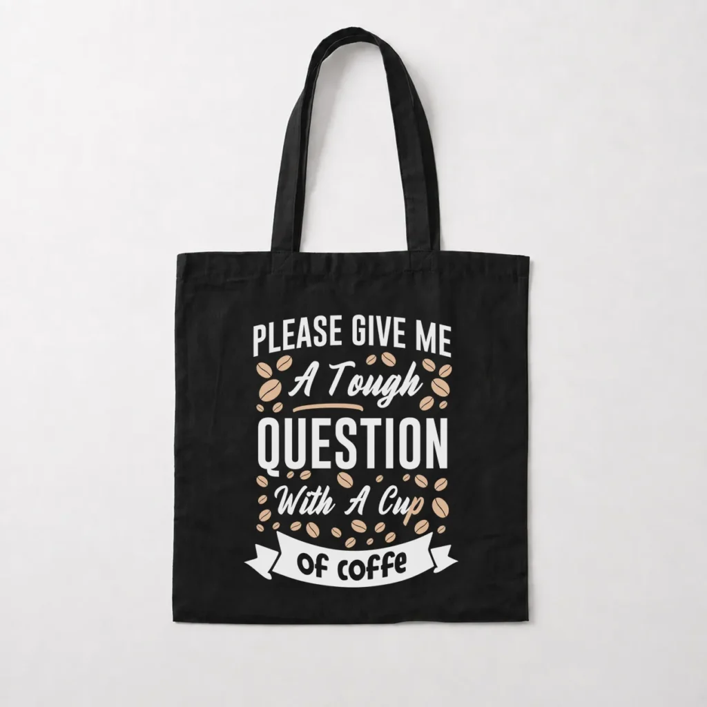 توت بگ قهوه طرح Tough Question With A Cup Of Coffee کد 8550