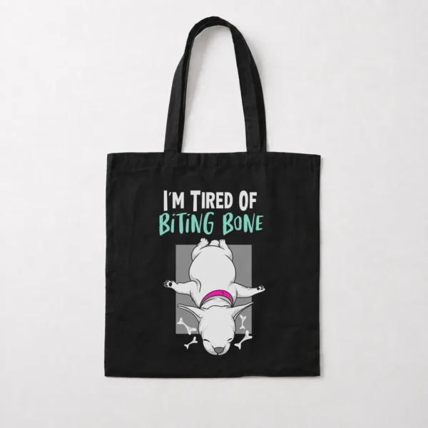 توت بگ سگ طرح Tired Of Biting Bone کد 8982