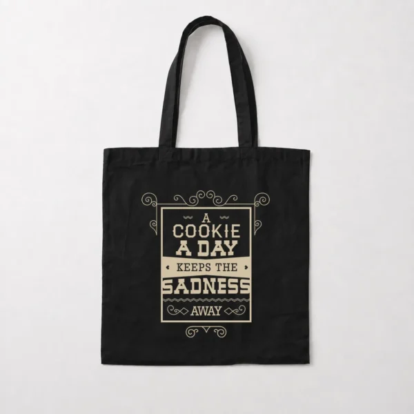 توت بگ طرح A Cookie A Day Keeps The Sadness Away کد 9025