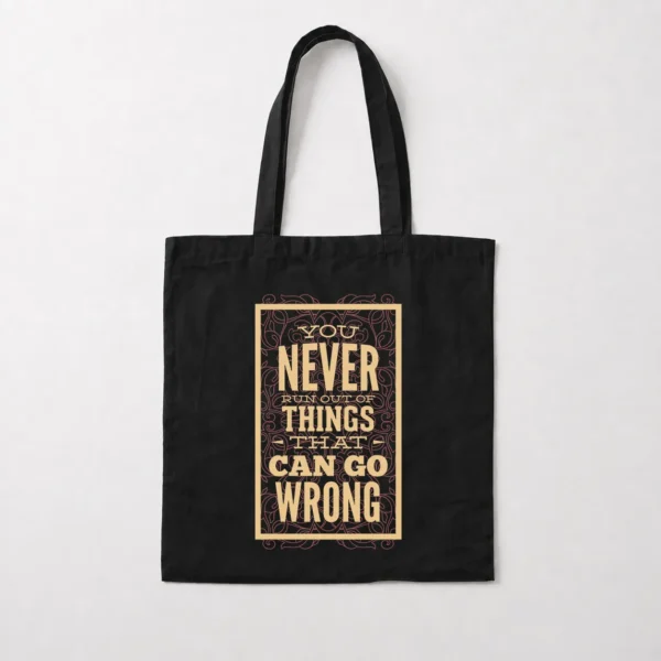 توت بگ طرح You Never Run Out Of Things That Can Go Wrong کد 9026