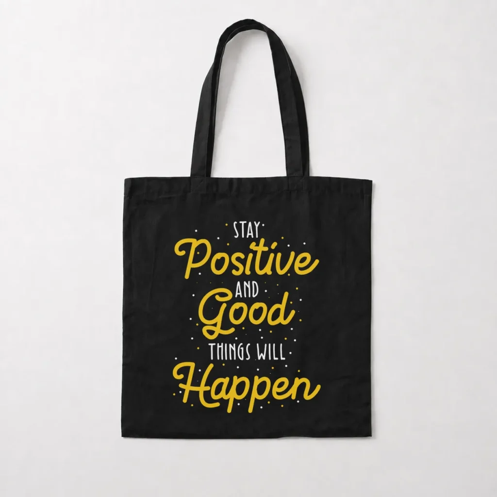 توت بگ حال و هوای مثبت طرح نوشته Stay Positive کد 9366