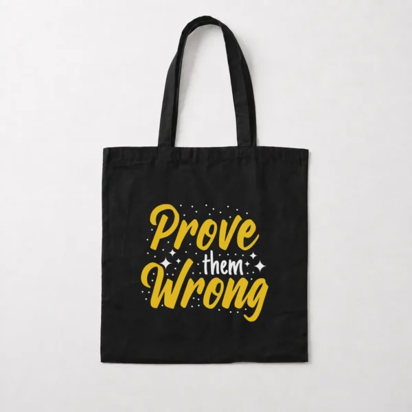 توت بگ انگیزشی طرح نوشته تایپوگرافی Prove them Wrong کد 9368
