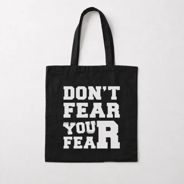 توت بگ انگیزشی طرح نوشته انگلیسی از ترس‌هایت نترس (Don't Fear Your Fear) کد 9386