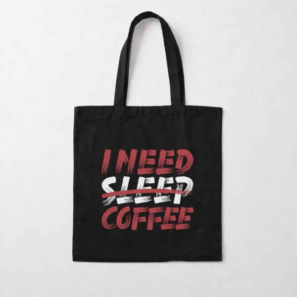 توت بگ طنز قهوه طرح I Need Coffee با نوشته Sleep خط‌خورده کد 9476