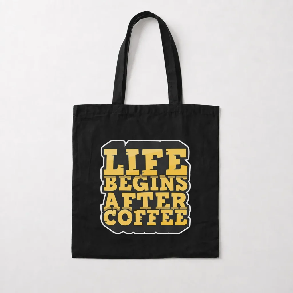 توت بگ قهوه طرح Life Begins After Coffee کد 9497