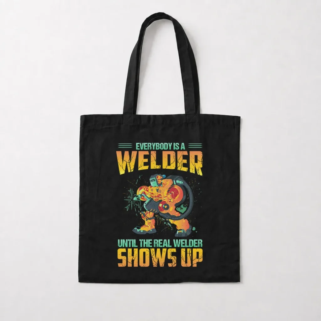 توت بگ جوشکاری طرح Everybody Is A Welder کد 9621