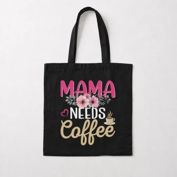 توت بگ مادر طرح Mama Needs Coffee کد 9623
