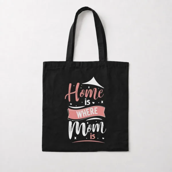 توت بگ مادر نوشته Home Is Where Mom Is کد po1043