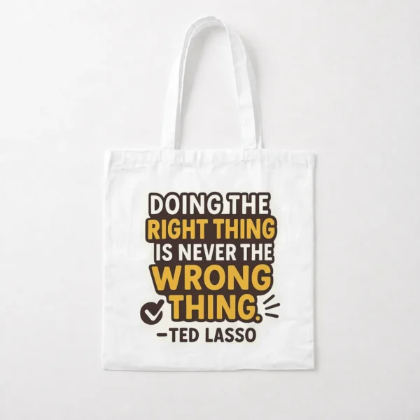 توت بگ تد لاسو طرح جمله Doing the Right Thing کد po1386