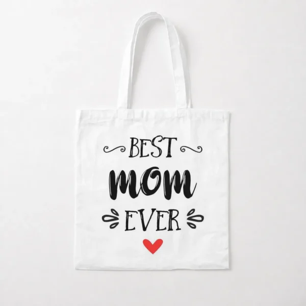 توت بگ مادر طرح Best Mom Ever کد po1698