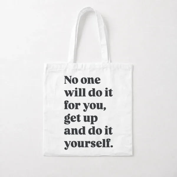توت بگ انگیزشی طرح No One Will Do It for You کد po2217