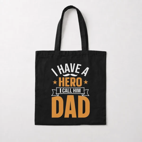 توت بگ پدر طرح I Have a Hero I Call Him Dad کد po2266
