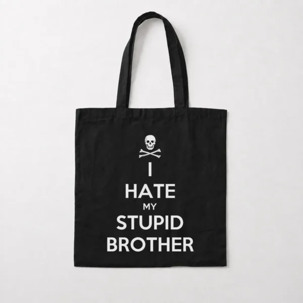 توت بگ نوشته I Hate My Stupid Brother کد po2939