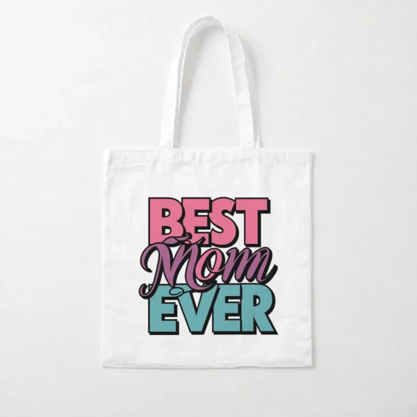 توت بگ مادر طرح Best Mom Ever کد po3259