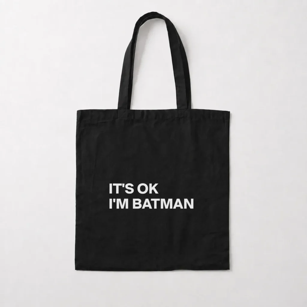 توت بگ بتمن طرح It’s OK I’m Batman کد po4849