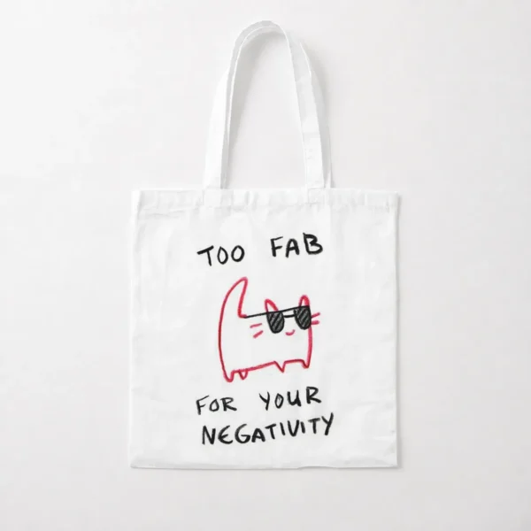 توت بگ گربه طرح بی‌تفاوتی بامزه (Too Fab for Your Negativity) کد po6620