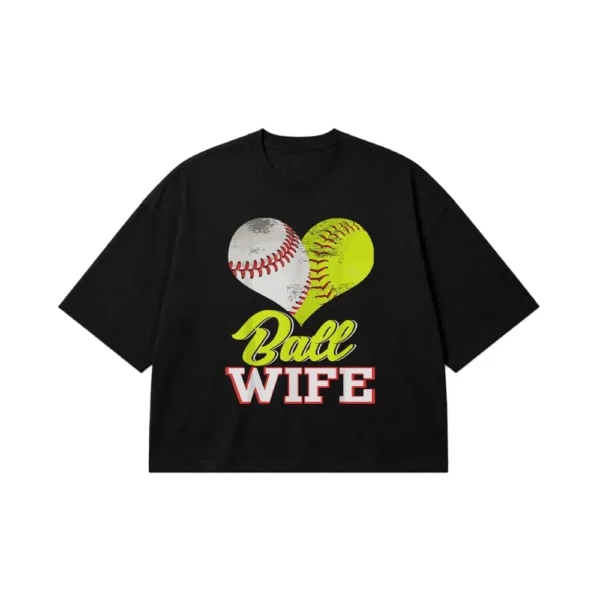 تیشرت باکسی بیسبال طرح Ball Wife کد 10135