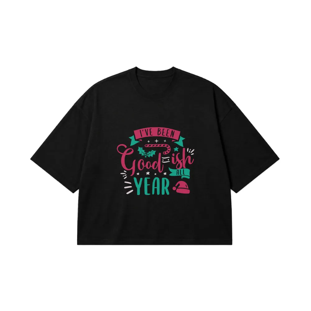 تیشرت باکسی کریسمس طرح Good-ish All Year کد 10231