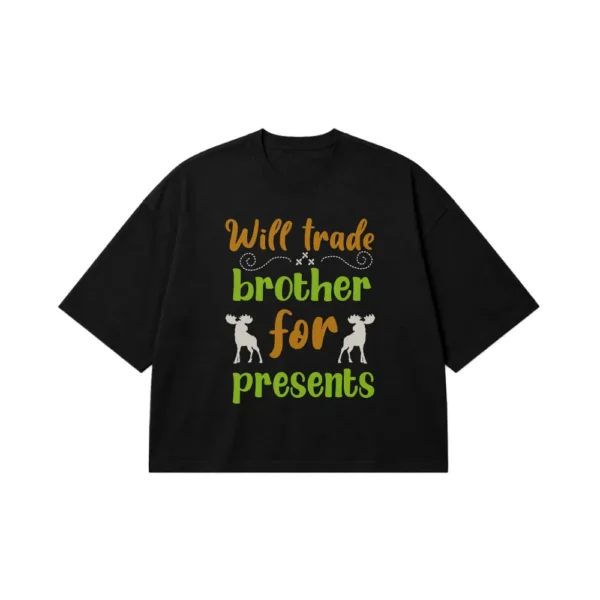 تیشرت باکسی کریسمس طرح Trade Brother For Presents کد 10236