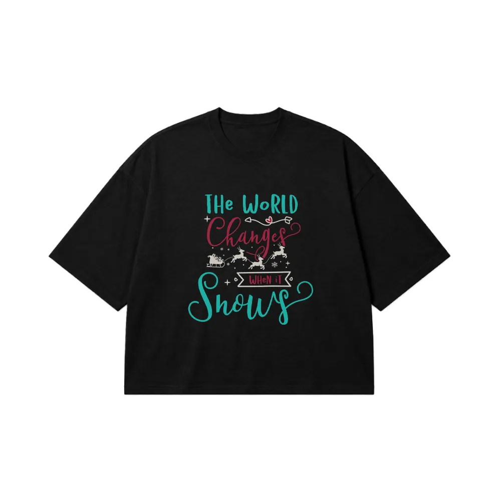 تیشرت باکسی کریسمس طرح The World Changes When It Snows کد 10238