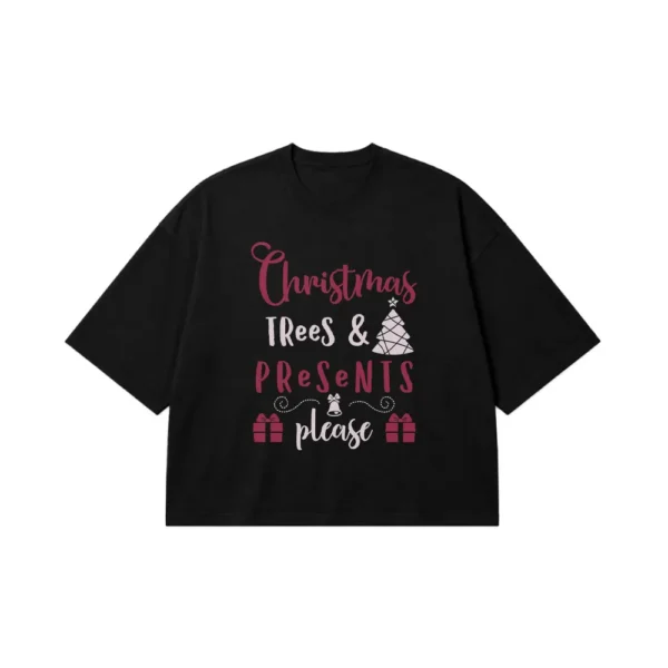 تیشرت باکسی کریسمس طرح Trees And Presents Please کد 10246